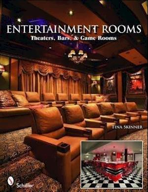 Entertainment Rooms