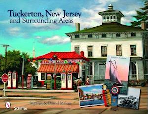 Tuckerton, New Jersey and the Surrounding Areas