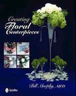 Creating Floral Centerpieces