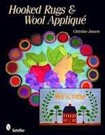 Rug Hooking and Wool Applique