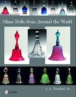 Glass Bells from Around the World