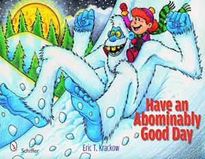 Have an Abominably Good Day