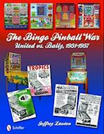 The Bingo Pinball War