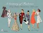 A Century of Fashion