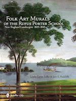 Folk Art Murals of the Rufus Porter School