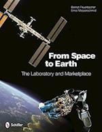 Feuerbacher, B: From Space to Earth