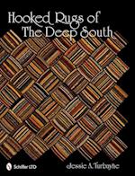 Hooked Rugs of the Deep South
