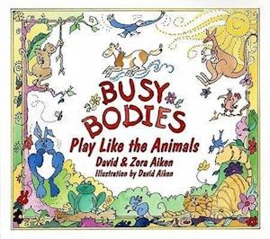 Aiken, D: Busy Bodies