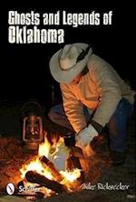 Ghosts and Legends of Oklahoma