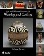 New and Different Materials for Weaving and Coiling