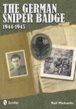 The German Sniper Badge 1944-1945