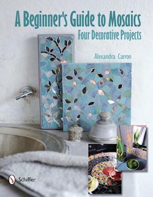 A Beginner's Guide to Mosaics