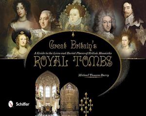 Great Britain's Royal Tombs