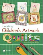 Creating Children's Artwork Quilts