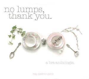 No Lumps, Thank You.