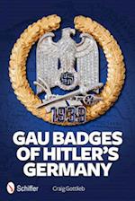 Gau Badges of Hitler's Germany