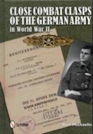 Close Combat Badges of the Wehrmacht in World War II