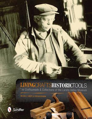 Emery, M: Living Crafts, Historic Tools