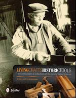Emery, M: Living Crafts, Historic Tools