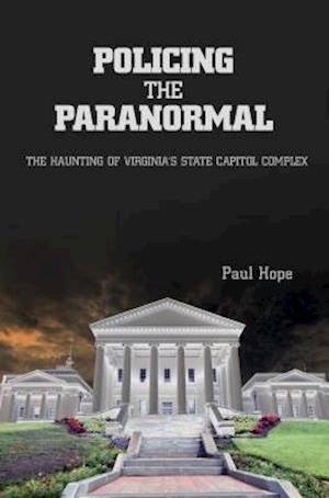 Policing the Paranormal