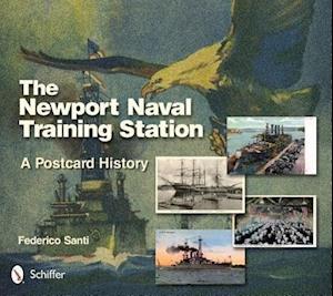 The Newport Naval Training Station