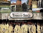 Tobacco Sheds