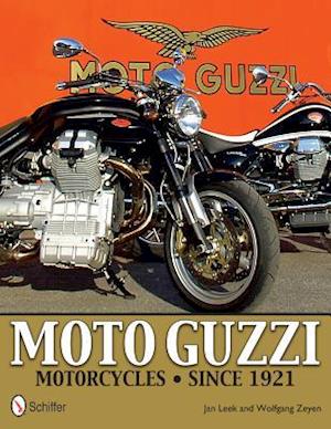 Moto Guzzi Motorcycles Since 1921