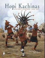 Hi Kachinas: History, Legends, and Art