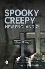 Spooky Creepy New England 2