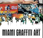 Miami Graffiti Art