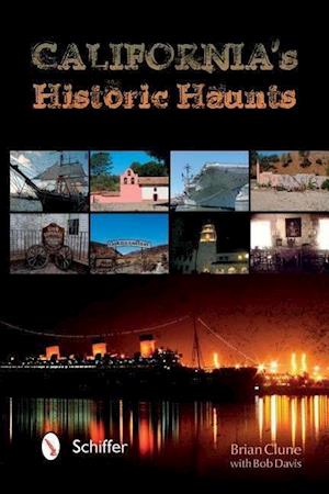 California's Historic Haunts