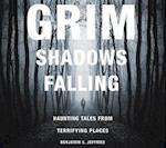 Grim Shadows Falling