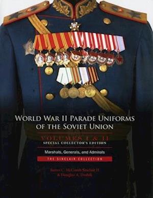 World War II Parade Uniforms of the Soviet Union - Box Set (Vol. I and Vol. II)