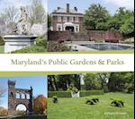 Maryland's Public Gardens & Parks