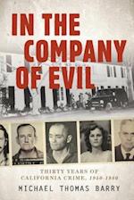 In the Company of Evil
