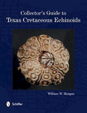 Collector's Guide to Texas Cretaceous Echinoids