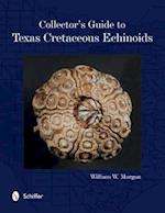 Collector's Guide to Texas Cretaceous Echinoids