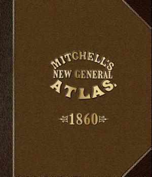 Mitchells New General Atlas