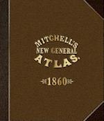 Mitchells New General Atlas