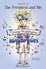 George Washington and the Magic Hat