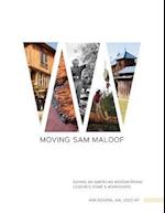 Moving Sam Maloof