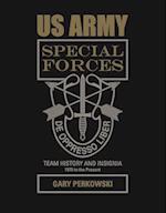 US Army Special Forces Team History and Insignia 1975 to the Present