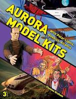 Aurora Model Kits: With Polar Lights, Moebius, Atlantis