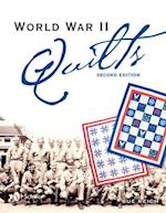 World War II Quilts, 2nd Edition