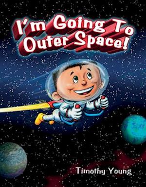 I Am Going to Outer Space