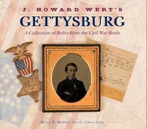 J. Howard Wert's Gettysburg