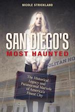 San Diego's Most Haunted