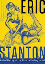 Eric Stanton and the History of the Bizarre Underground