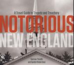 Notorious New England