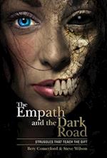 The Empath and the Dark Road
